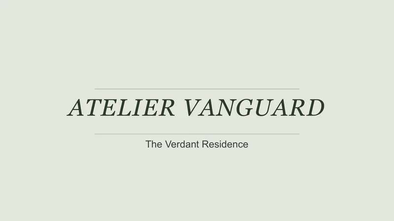 Atelier Vanguard Architecture — 12-Slide Creative & Portfolio Presentation Template (Minimalist Organic Luxury Style)